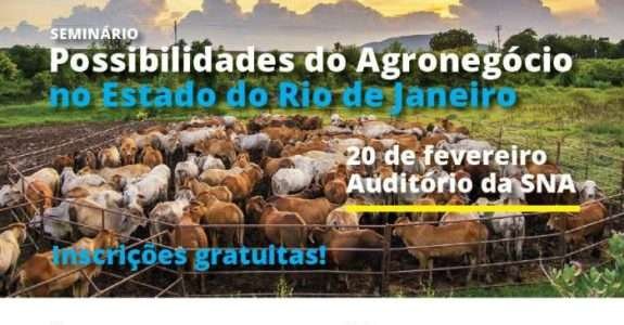 Seminário debate as possibilidades do agronegócio no Estado do Rio de Janeiro Seminário debate as possibilidades do agronegócio no Estado do Rio de Janeiro